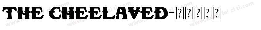the cheelaved字体转换